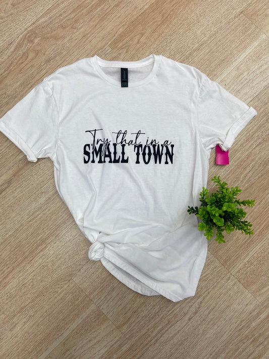 WOMENS MED TRY THAT IN SMALL TOWN TOP