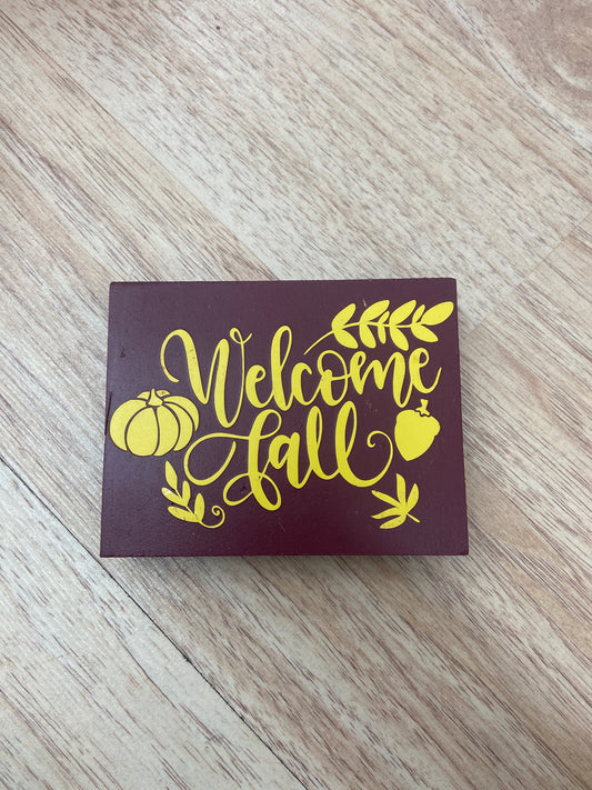 "WELCOME FALL" BURGUNDY WOODEN BLOCK