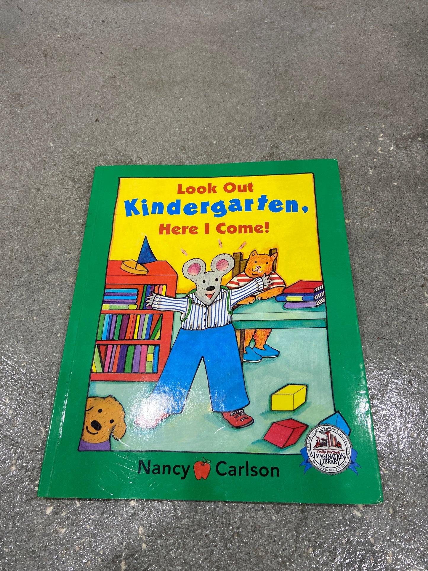LOOKOUT KINDERGARTEN HERE I COME BOOK