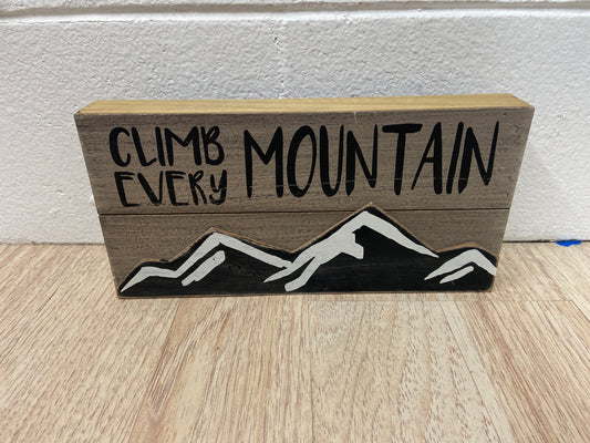 CLIMB EVERY MOUNTIAN