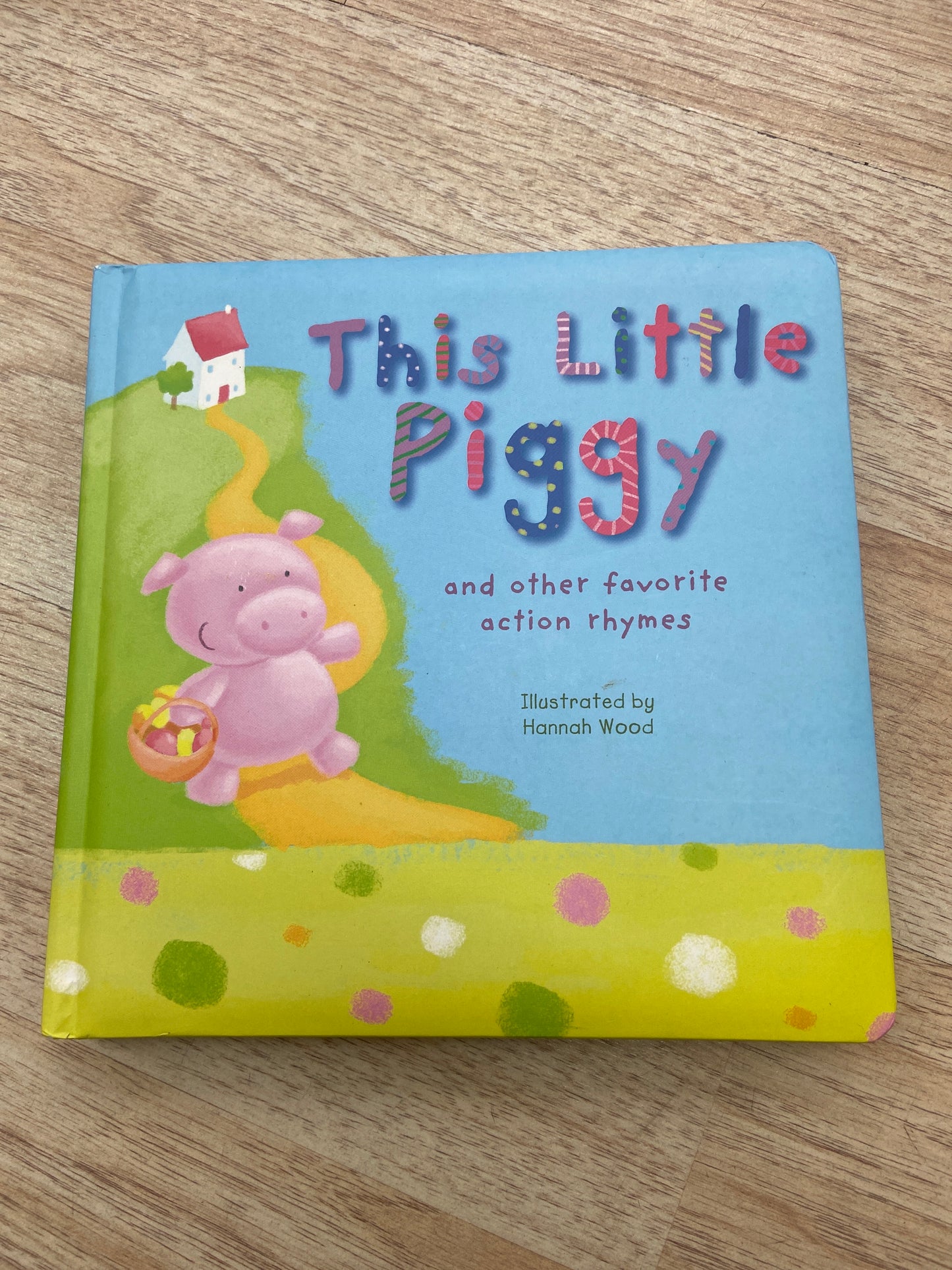 THIS LITTLE PIGGY BOOK